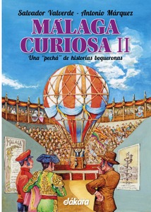 Málaga Curiosa II Málaga Curiosa II