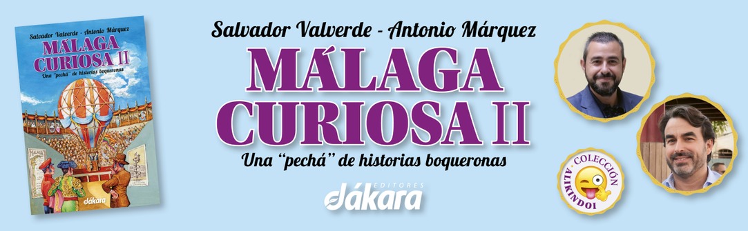 Málaga Curiosa II Málaga Curiosa II