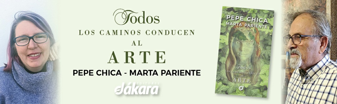 Todos los caminos conducen al arte Todos los caminos conducen al arte