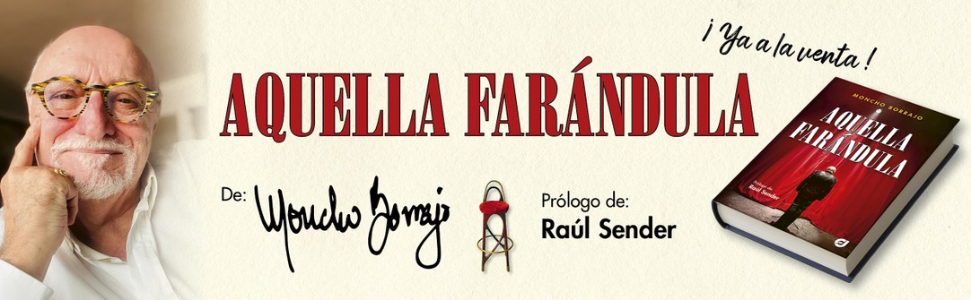 Aquella farándula Aquella farándula